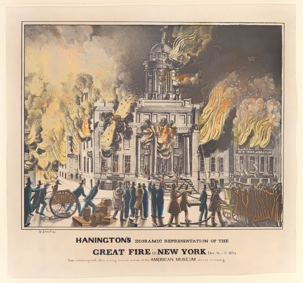 Hanington's Dioramic Representation of the Great Fire in New York, Dec. 16 and 17, 1835. Now Exhibiting with Other Moving Dioramic Scenes, at the American Museum Every Evening... by H. Sewell, print, 1836