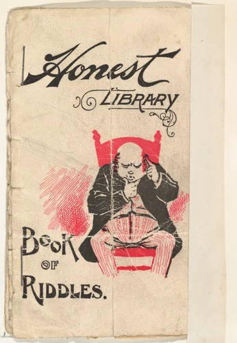 Book of Riddles, from the Honest Library series (N115) issued by Duke Sons & Co. to promote Honest Long Cut Tobacco by W. Duke, Sons & Co., print, 1896
