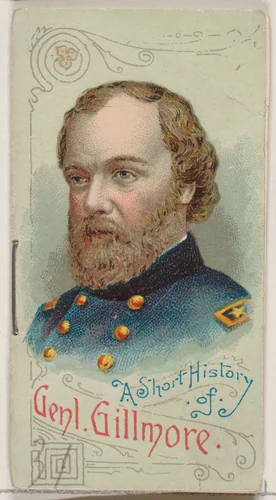 A Short History of General Quincy Adams Gilmore, from the Histories of Generals series of booklets (N78) for Duke brand cigarettes by W. Duke, Sons & Co., print, 1888