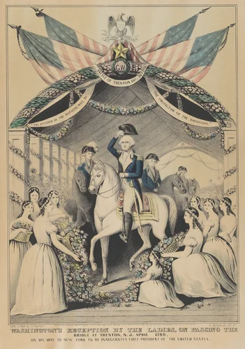 Washington's Reception by the Ladies on Passing the Bridge at Trenton, N.J., April 1789, on His Way to be Inaugurated First President of the United States by Nathaniel Currier, print, 1845