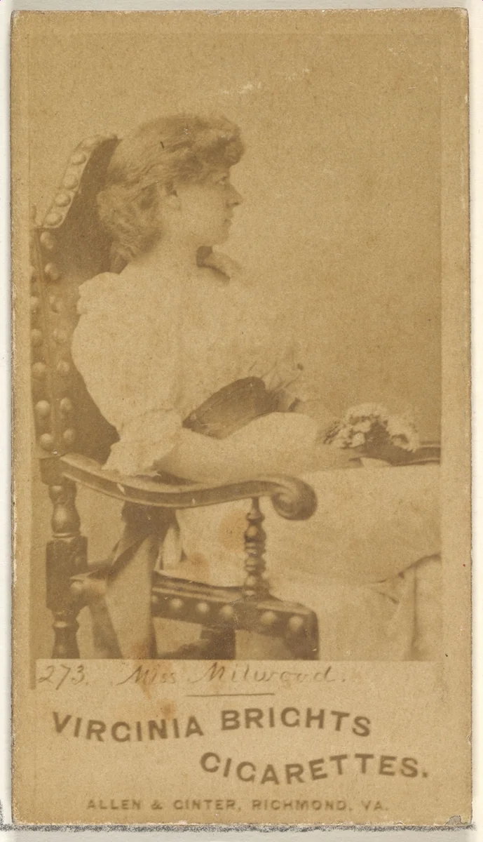 Card 273, Miss Milwood, from the Actors and Actresses series (N45, Type 1) for Virginia Brights Cigarettes by Allen & Ginter, photograph, 1885-1891
