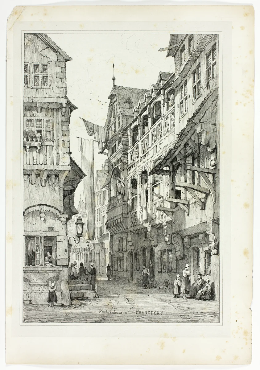 Sachsenhausen Francfort, from Facsimiles of Sketches made in Flanders and Germany by Samuel Prout, print, 1833