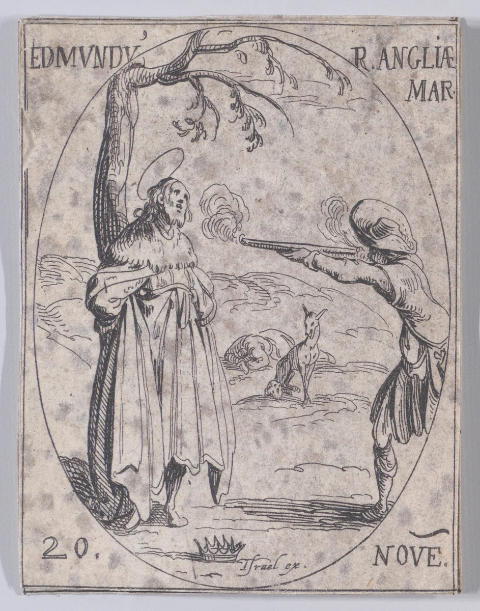 S. Edmund, Roi d'Angleterre, Martyr (St. Edmund, King of England, Martyr), November 20th, from "Les Images De Tous Les Saincts et Saintes de L'Année" (Images of All of the Saints and Religious Events of the Year) by Jacques Callot, print, 1636