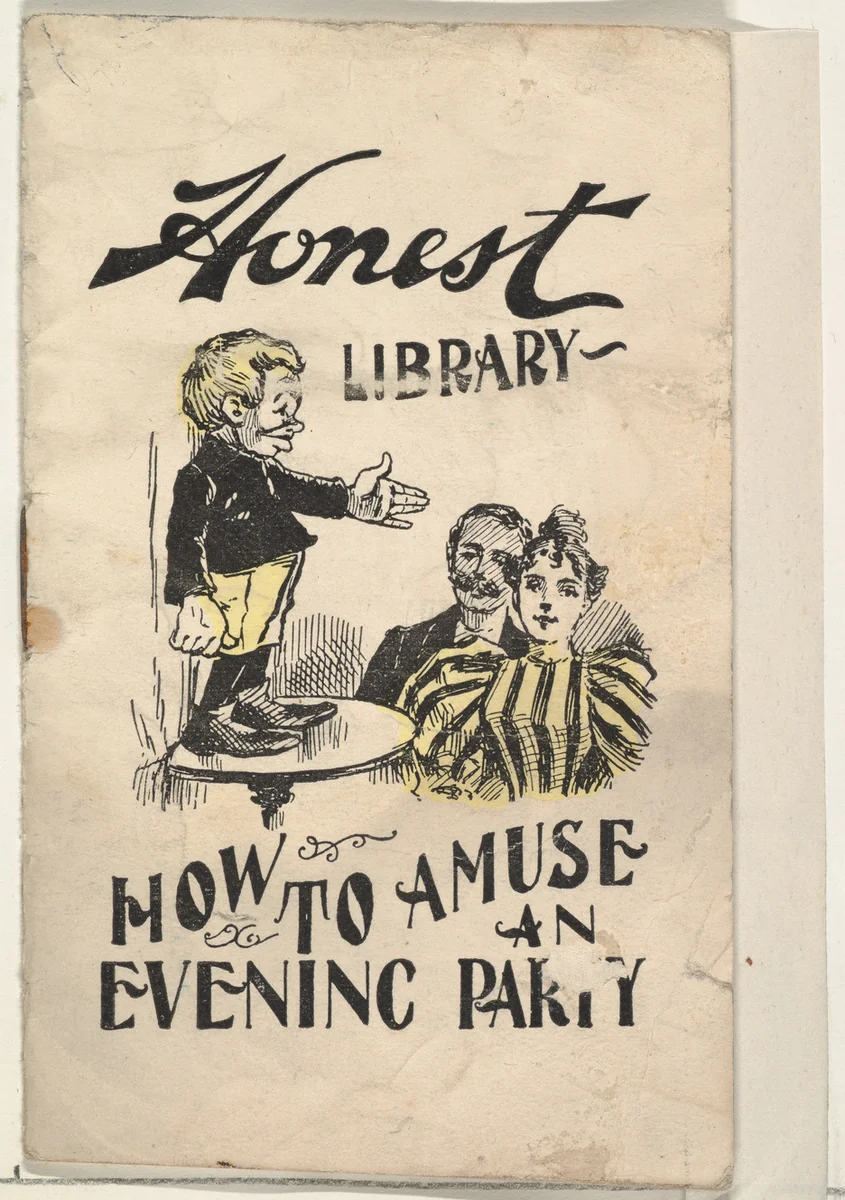 How to Amuse an Evening Party, from the Honest Library series (N115) issued by Duke Sons & Co. to promote Honest Long Cut Tobacco by W. Duke, Sons & Co., print, 1896