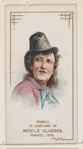 Daboll in costume of middle classes, France, 1810, from the set Actors and Actresses, First Series (N70) for Duke brand cigarettes by W. Duke, Sons & Co., print, 1888-1889