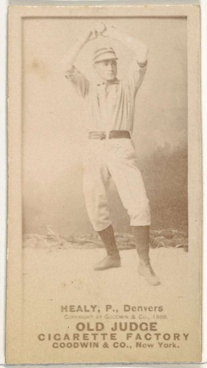 Healy, Pitcher, Denver, from the Old Judge series (N172) for Old Judge Cigarettes by Goodwin & Company, photograph, 1888