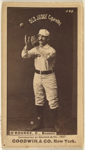O'Rourke, Catcher, Boston, from the Old Judge series (N172) for Old Judge Cigarettes by Goodwin & Company, photograph, 1887