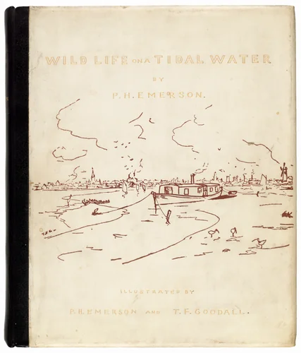 Wild Life on a Tidal Water by Peter Henry Emerson, volume, 1890