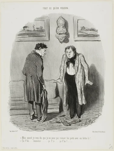 “- But I keep telling you that I cannot move my feet in these boots! - Don't worry, it'll come, it'll come...,” plate 8 from Tout Ce Qu'on Voudra by Honoré-Victorin Daumier, print, 1847