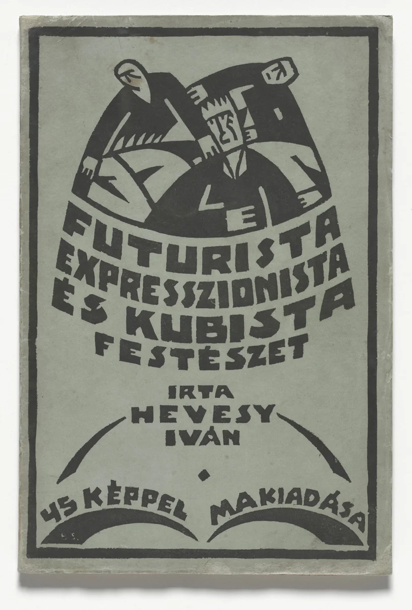 Futurista expresszionista és kubista festészet (Futurist and Cubist Expressionist Painting) by Sándor Bortnyik, illustrated book, 1919