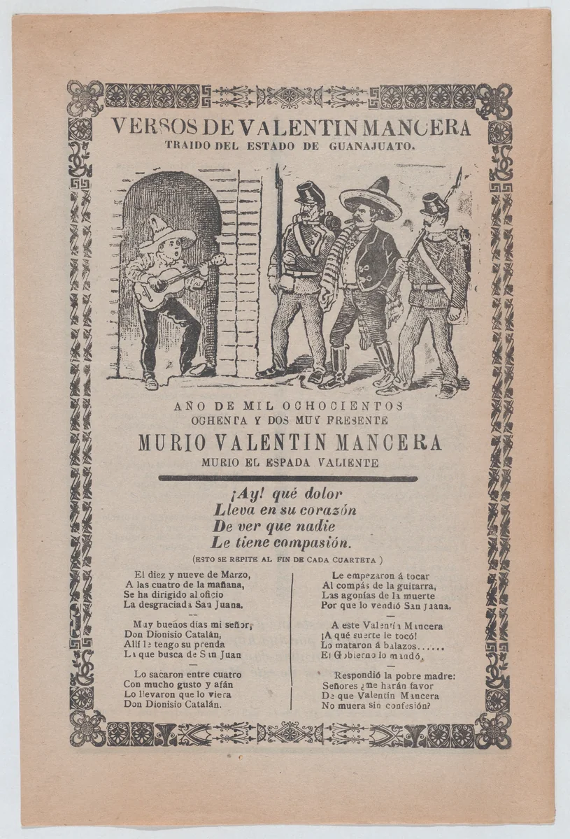 Broadsheet relating to the capture of Valentin Mancera who is shown playing the guitar and being cornered by men in uniforms carrying weapons by José Guadalupe Posada, print, 1897-1907