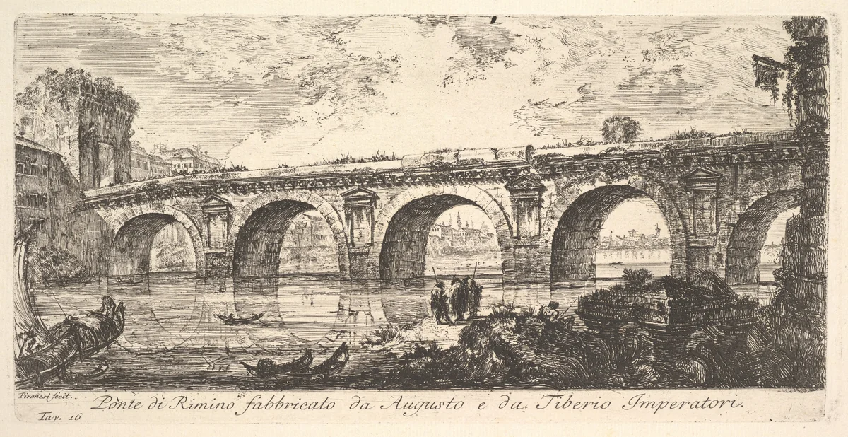 Plate 16: The Bridge at Rimini built by the Emperors Augustus and Tiberius (Ponte di Rimino fabbricato da Augusto e da Tiberio Imperatori), from "Antichità Romane fuori di Roma" by Giovanni Battista Piranesi, print, 1743-1753