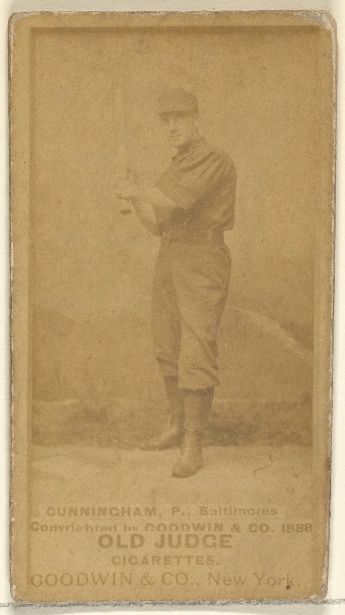 Cunningham, Pitcher, Baltimore Orioles, from the Old Judge series (N172) for Old Judge Cigarettes by Goodwin & Company, photograph, 1888
