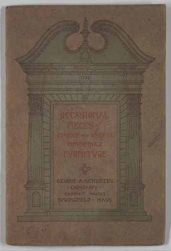 Occasional Pieces of Choice and Useful Household Furniture, Trade Catalogue (Springfield, MA: George A. Schastey Company) by George A. Schastey & Co., artwork, 1885-1895