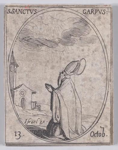S. Carpe (St. Carpus), October 13th, from "Les Images De Tous Les Saincts et Saintes de L'Année" (Images of All of the Saints and Religious Events of the Year) by Jacques Callot, print, 1636