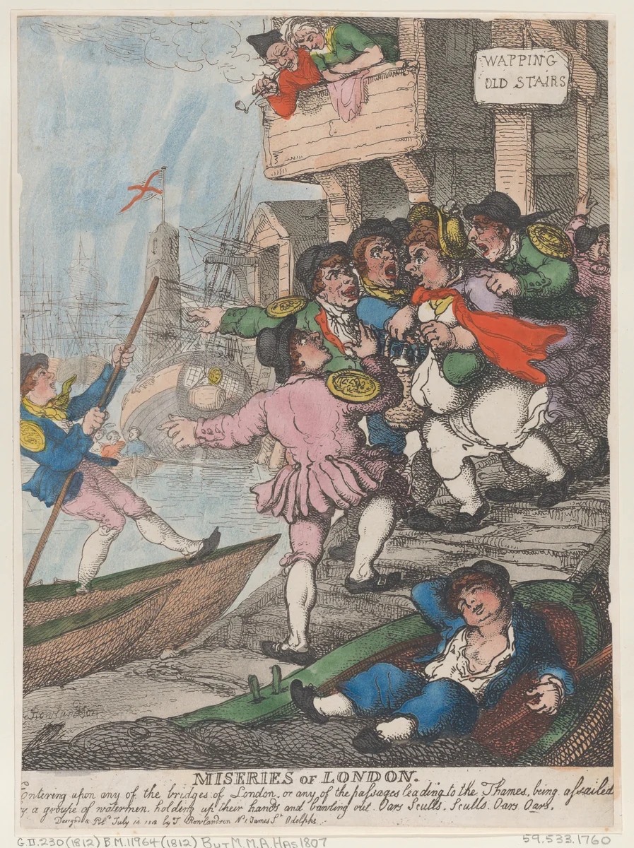Miseries of London: Entering upon any of the bridges of London or any of the passages leading to the Thames being assailed by a group of watermen holding up their hands and bawling out. Oars Sculls. Sculls. Oars. Oars. by Thomas Rowlandson, print, 1807-1812