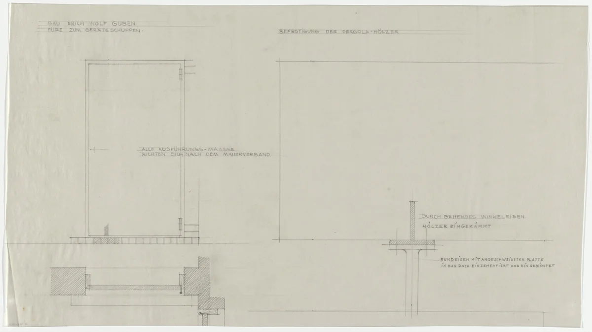 Wolf House, Gubin, Poland (Elevation, two sections. Garden shed door and and fastening of pergola trellis) by Ludwig Mies van der Rohe, mies van der rohe archive, 1925