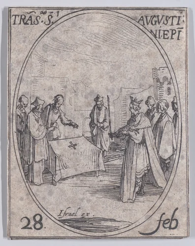 Translation de S. Augustin (Translation of St. Augustine), February 28th, from "Les Images De Tous Les Saincts et Saintes de L'Année" (Images of All of the Saints and Religious Events of the Year) by Jacques Callot, print, 1636