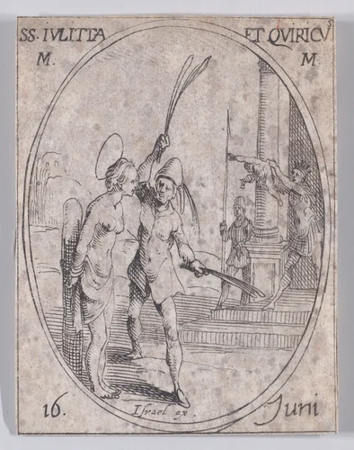 Ste. Juliette et S. Quirie, martyres (St. Julietta and St. Quiricus, Martyrs), June 16th, from "Les Images De Tous Les Saincts et Saintes de L'Année" (Images of All of the Saints and Religious Events of the Year) by Jacques Callot, print, 1636
