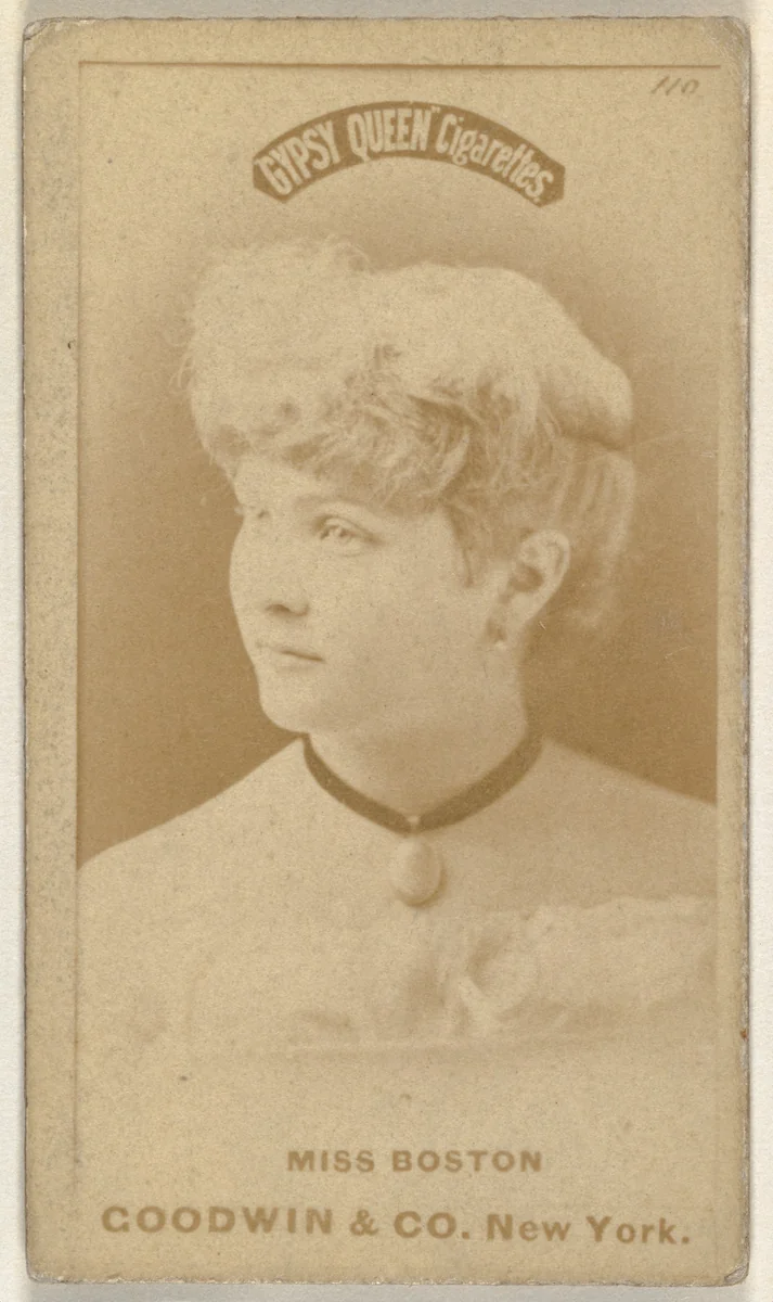 Miss Boston, from the Actors and Actresses series (N171) for Gypsy Queen Cigarettes by Goodwin & Company, photograph, 1886-1890