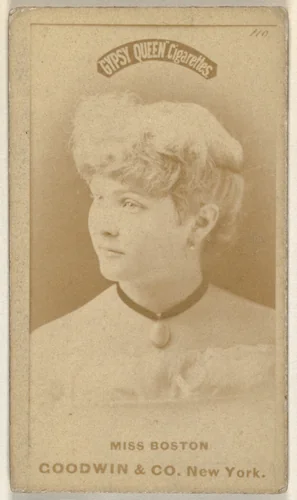 Miss Boston, from the Actors and Actresses series (N171) for Gypsy Queen Cigarettes by Goodwin & Company, photograph, 1886-1890