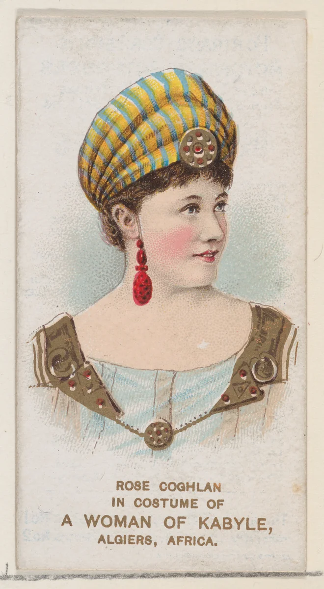 Rose Coghlan in Costume of a Woman of Kabyle, Algiers, Africa, from the set Actors and Actresses, First Series (N70) for Duke brand cigarettes by W. Duke, Sons & Co., print, 1888-1889