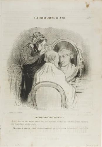 An Exaggerated Rejuvenation. “Just two or three sessions with me, Monsieur, and anyone who still claims to find a grey hair on you, is a malicious person.” As a matter of fact, since the end of the second session, Monsieur's head looks as shiny as that of a newborn baby, plate 52 from Les Beaux Jours De La Vie by Honoré-Victorin Daumier, print, 1845