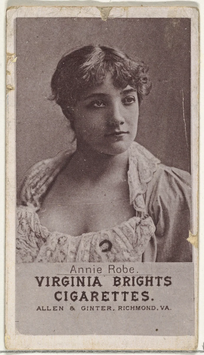 Annie Robe, from the Actresses series (N67) promoting Virginia Brights Cigarettes for Allen & Ginter brand tobacco products by Allen & Ginter, print, 1885-1893
