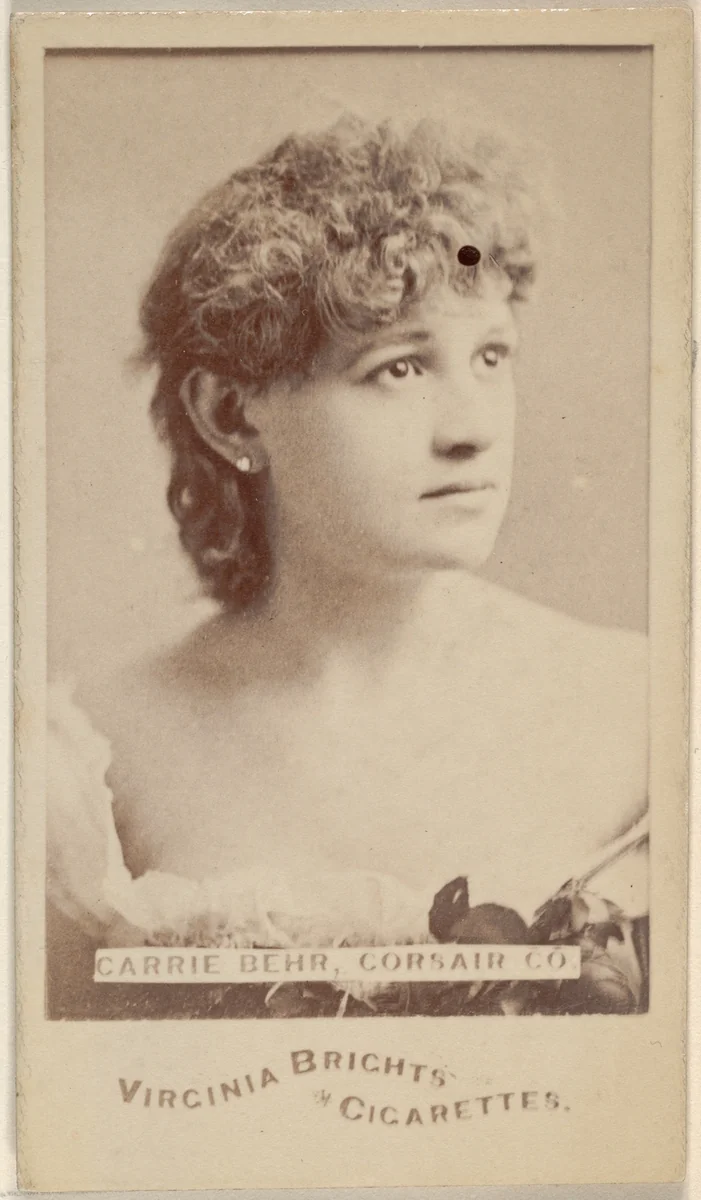 Carrie Behr, Corsair Co., from the Actors and Actresses series (N45, Type 6) for Virginia Brights Cigarettes by Allen & Ginter, photograph, 1885-1891