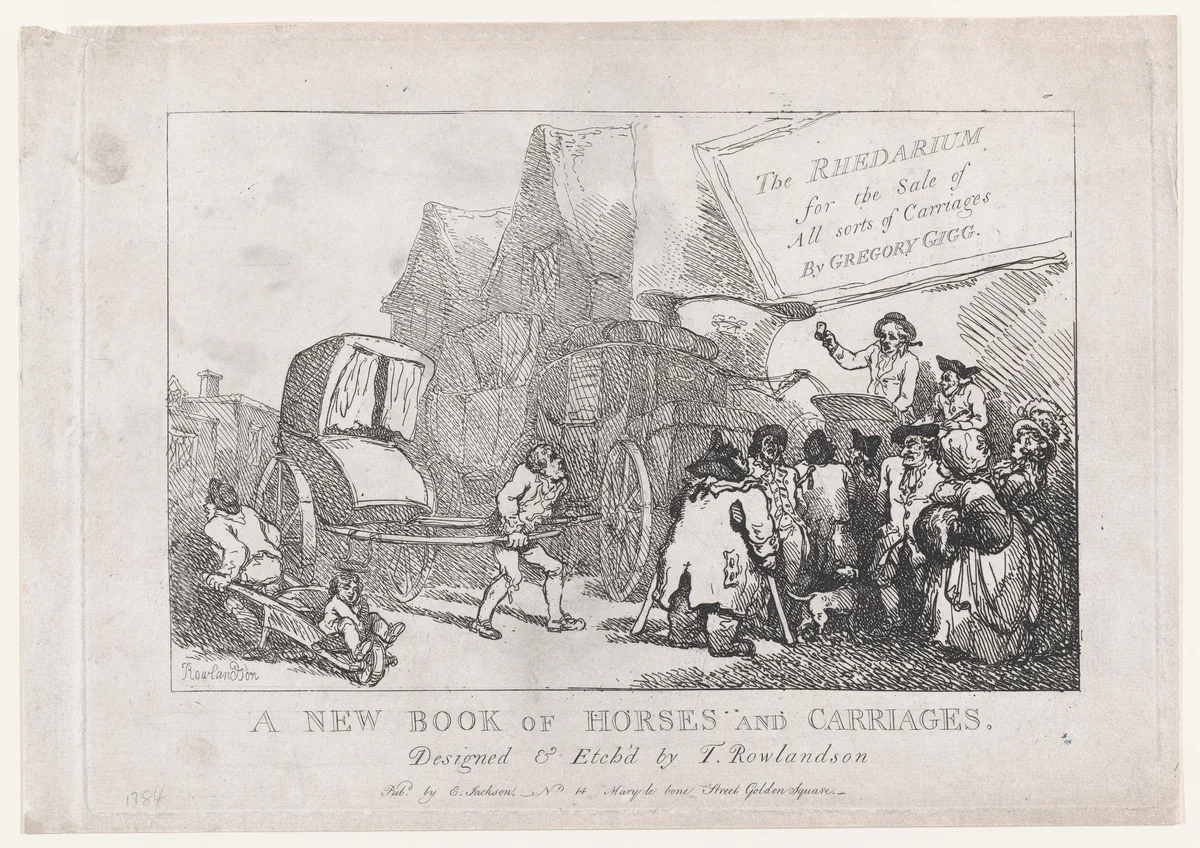 The Rhedarium for the Sale of All Sorts of Carriages by Geoffrey GIgg, or, A New Book of Horses and Carriages: Title page by Thomas Rowlandson, print, 1784