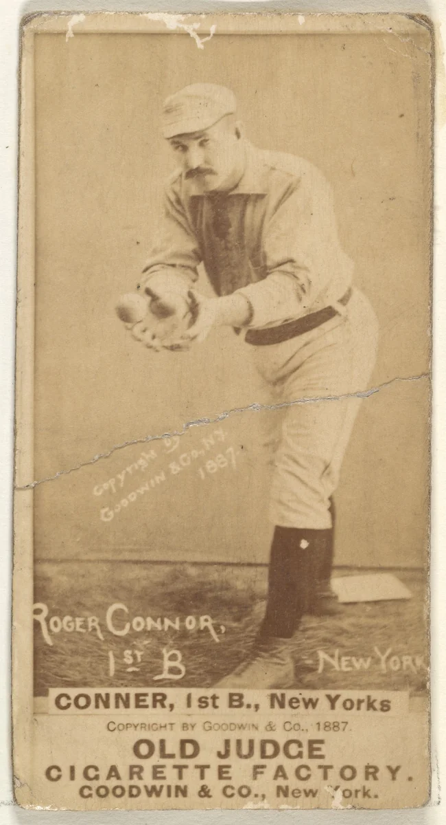 Roger Connor, 1st Base, New York, from the Old Judge series (N172) for Old Judge Cigarettes by Goodwin & Company, photograph, 1887
