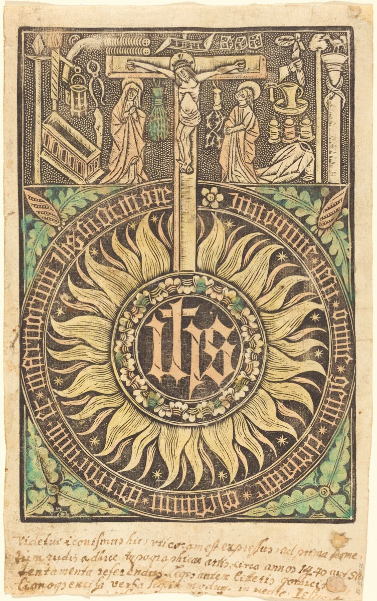 The Sacred Monograph with the Crucifixion and Passion Symbols [recto] by German 15th Century, print, 1470