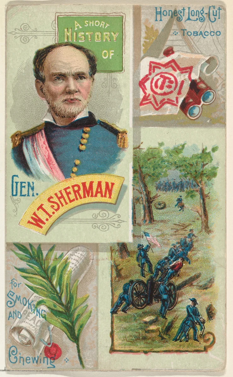 A Short History: General William T. Sherman, from the Histories of Generals series (N114) issued by W. Duke, Sons & Co. to promote Honest Long Cut Smoking and Chewing Tobacco by W. Duke, Sons & Co., print, 1888
