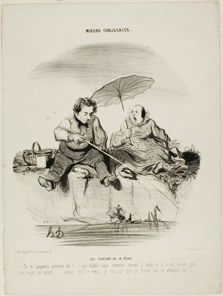 The Pleasures of Fishing. “- You are always in such a rush - Good God, we only just got here at noon and it is now only a quarter past five - Just give me a little more time, I am sure I'll end by catching one,” plate 50 from Moeurs Conjugales by Honoré-Victorin Daumier, print, 1842