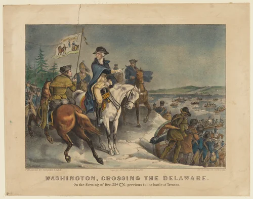 Washington, Crossing the Delaware–On the Evening of Dec. 25th 1776, previous to the Battle of Trenton. by Currier & Ives, print, 1876