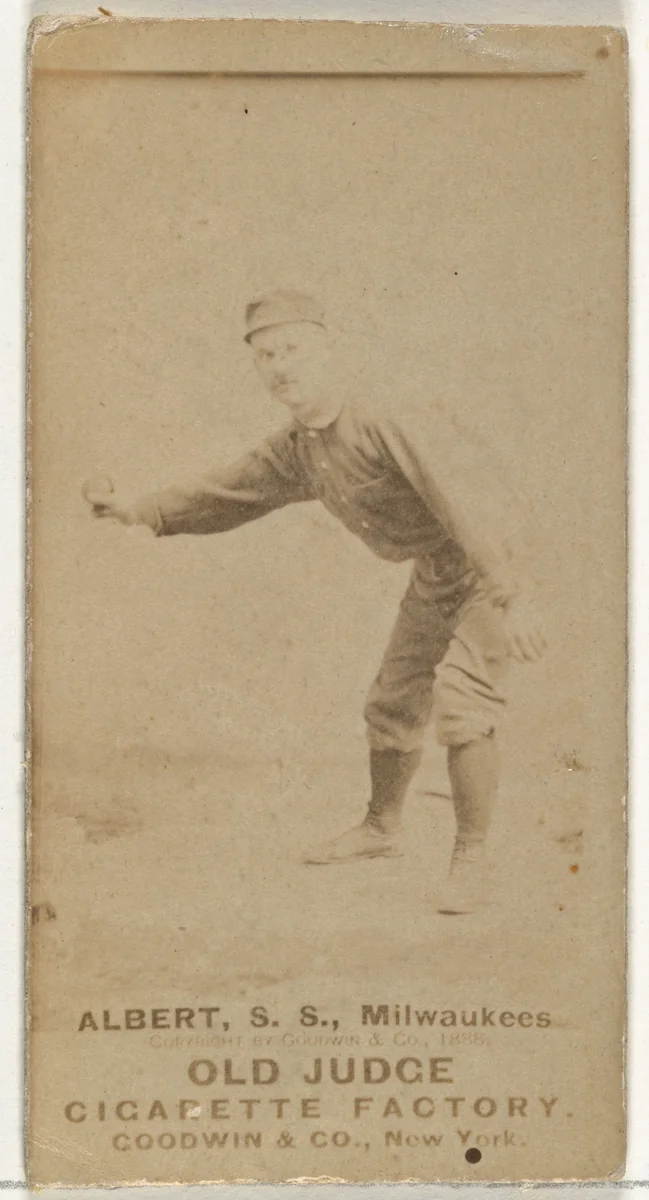 Augustus Peter "Gus" Alberts, Shortstop, Milwaukee, from the Old Judge series (N172) for Old Judge Cigarettes by Goodwin & Company, photograph, 1888