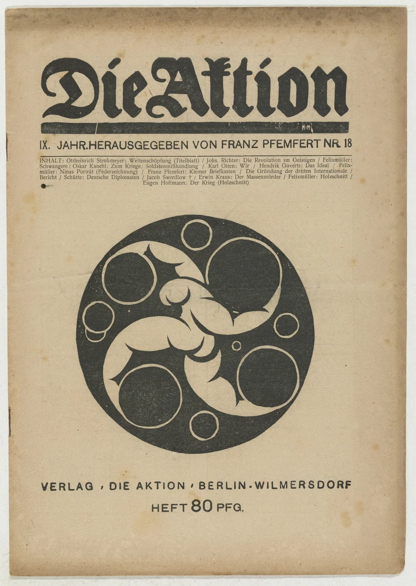 Die Aktion, vol. 9, no. 18 by Ottheinrich Strohmeyer, Conrad Felixmüller, Eugen Hoffmann, periodical, 1919