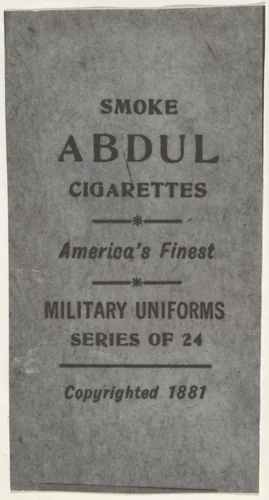 Facsimile of card verso from the Military Uniforms series (T182) issued by Abdul Cigarettes by Abdul Cigarettes, print, 1881