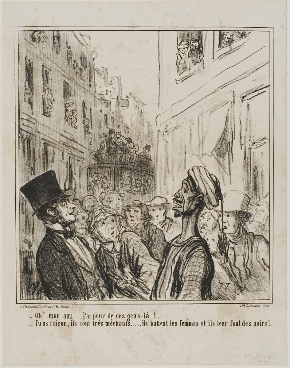 “- Oh, my friend... I am afraid of these people there. - And rightly so... they are quite vicious, they beat their women and make them have black children!,” plate 101 from Actualités by Honoré-Victorin Daumier, print, 1859