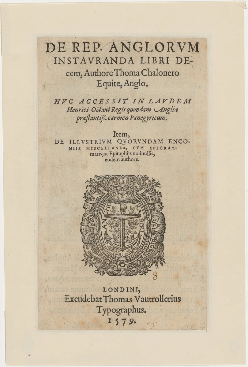 Title Page to De Republicae Anglorum by Thomas Chaloner by Unknown 19th Century, print, 1579