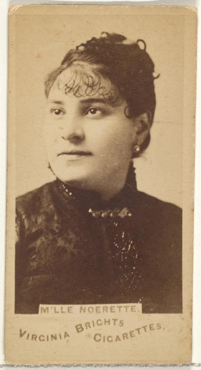 M'lle Noerette, from the Actors and Actresses series (N45, Type 1) for Virginia Brights Cigarettes by Allen & Ginter, photograph, 1885-1891