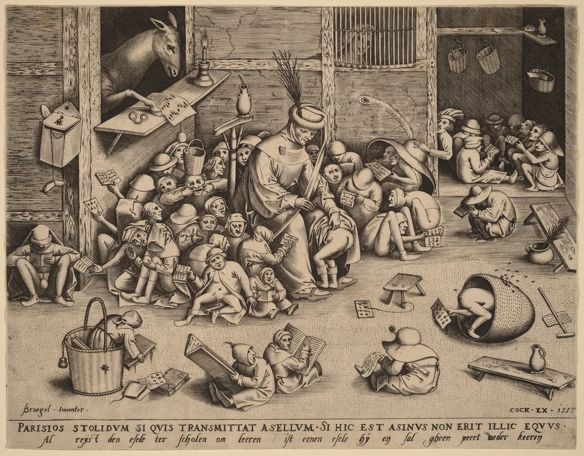 The Ass at School by Pieter van der Heyden
Pieter Bruegel the Elder
Hieronymus Cock, print, 1557
