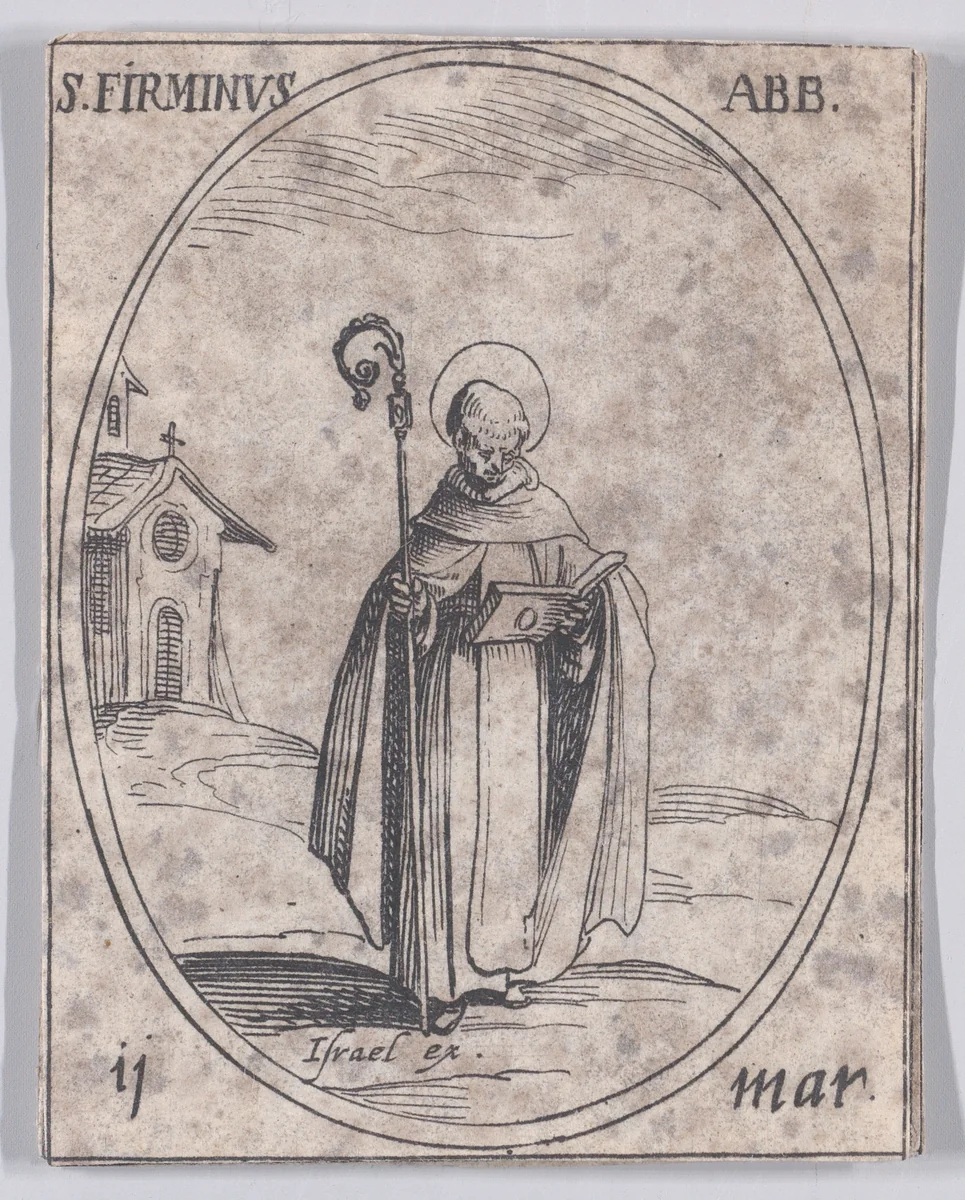 S. Firmin, abbé (St. Firminus, Abbot), March 11th, from "Les Images De Tous Les Saincts et Saintes de L'Année" (Images of All of the Saints and Religious Events of the Year) by Jacques Callot, print, 1636