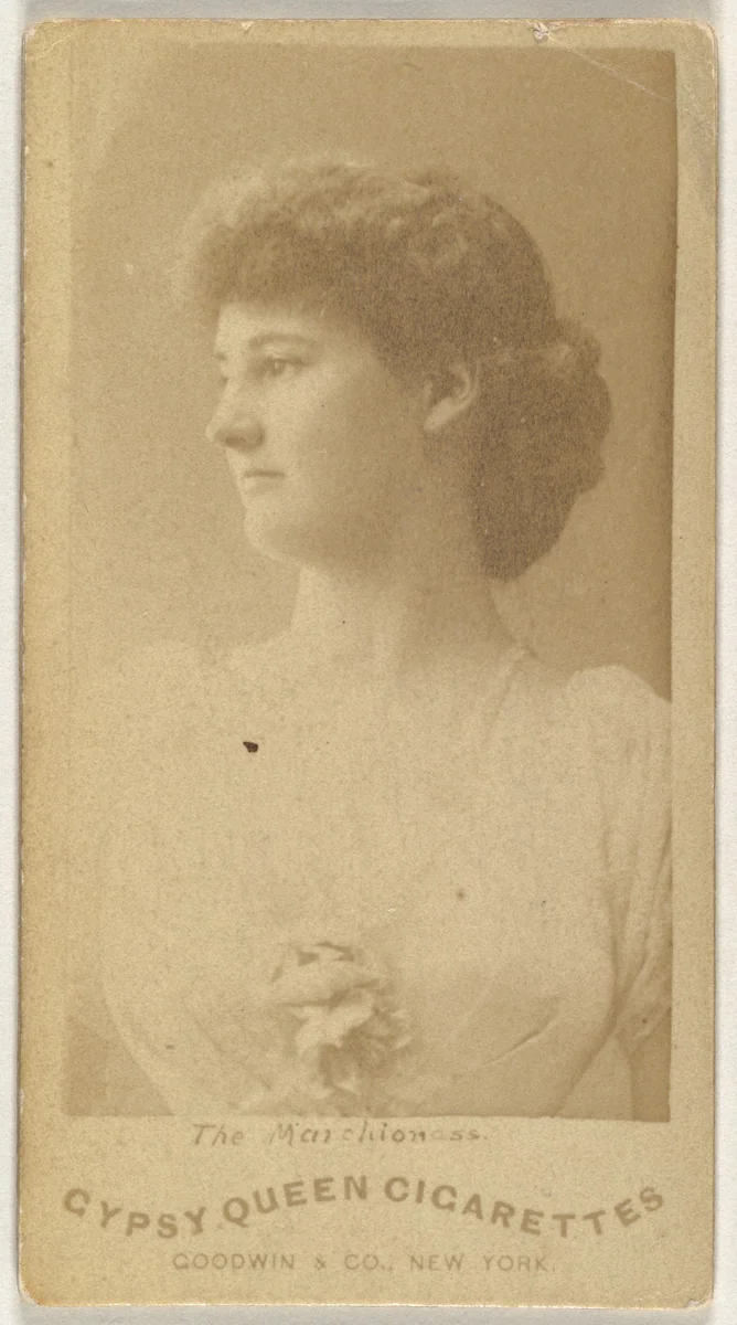 The Marchioness, from the Actors and Actresses series (N171) for Gypsy Queen Cigarettes by Goodwin & Company, photograph, 1886-1890