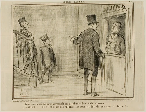 “- But you told me that children are not allowed in this house... - Sir, these are not children... they are the sons of the owner!...,” plate 23 from Croquis Parisiens, - par Daumier by Honoré-Victorin Daumier, print, 1857