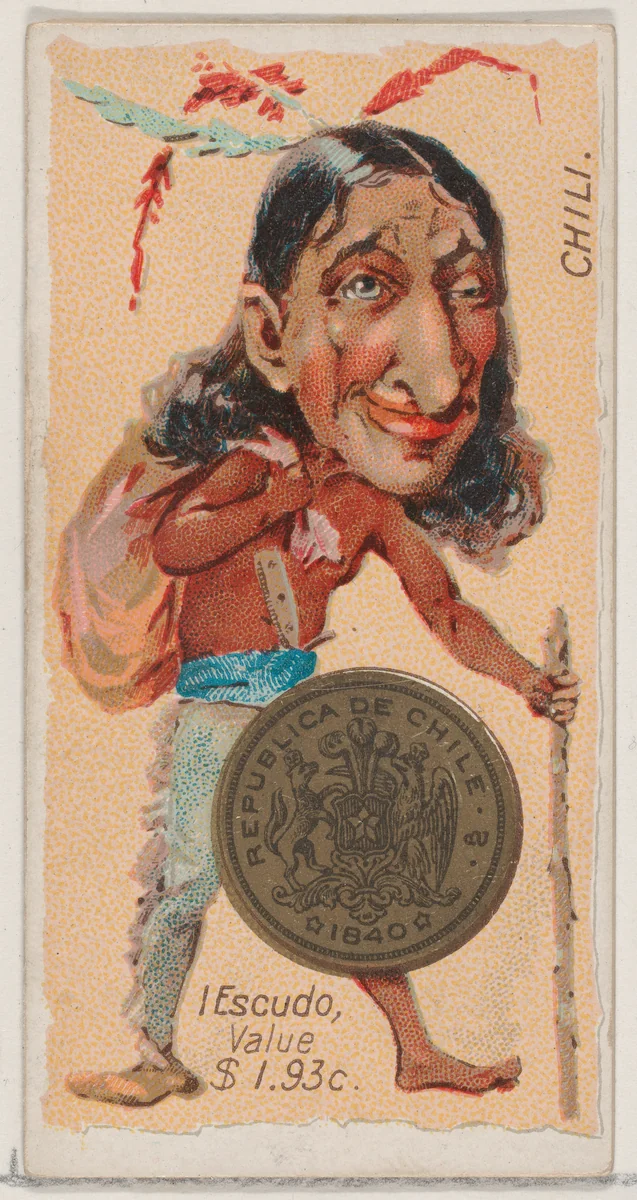 Caricatured Chilean figure, 1 Escudo, from the series Coins of All Nations (N72, variation 2) for Duke brand cigarettes by W. Duke, Sons & Co., print, 1889