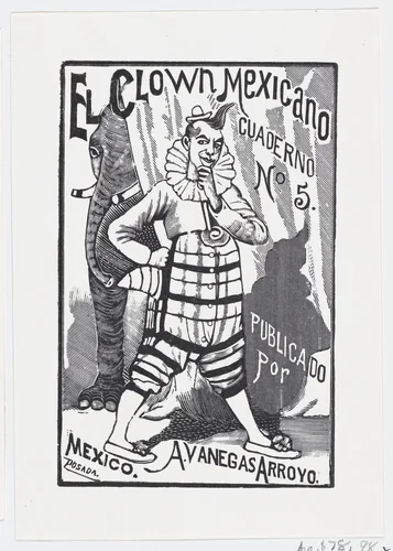 A clown standing with one hand on his hip and an elephant peering out from behind a curtain, illustration for 'El Clown Mexicano (The Mexican Clown)' published by Antonio Vanegas Arroyo by José Guadalupe Posada, print, 1875-1885