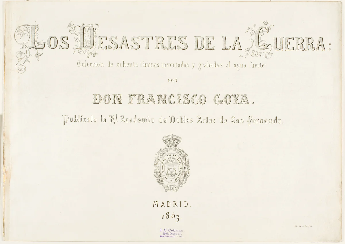 Title Page and biographical introduction for The Disasters of War by Francisco José de Goya, print, 1863