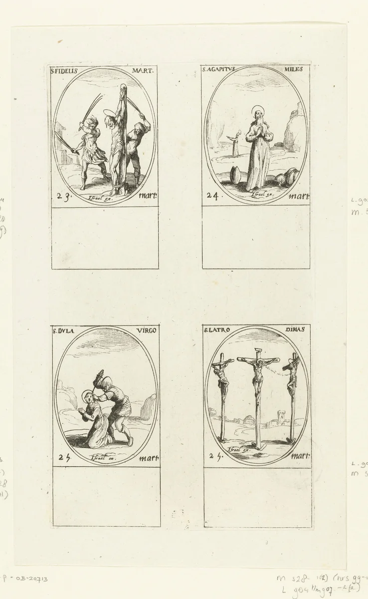 Heilige Fidelis, Heilige Agapitus, Heilige Dula (Theodula), Heilige Dismas (23-25 maart) by Jacques Callot, print, 1632-1636