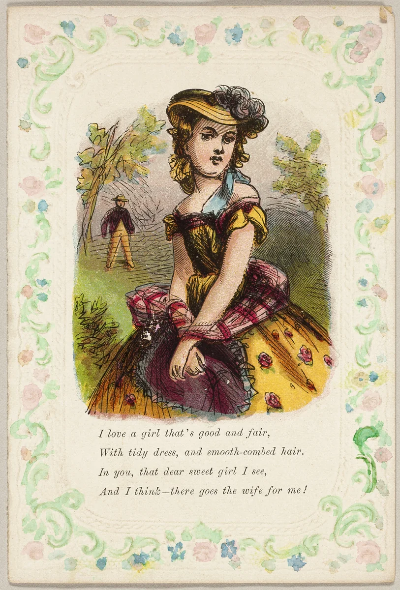 I Love a Girl that's Good and Fair (valentine) by Unknown Artist, other, 1860-1869